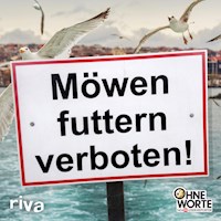 Möwen futtern verboten - riva Verlag - E-Book