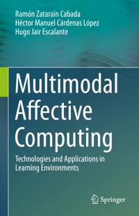 Multimodal Affective Computing - Ramón Zatarain Cabada - E-Book