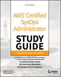 AWS Certified SysOps Administrator Study Guide - Jorge T. Negron - E-Book