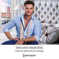 Entre las sábanas de mi enemigo - Melanie Milburne - Hörbuch