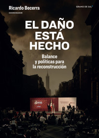 El daño está hecho - Antonio Azuela - E-Book