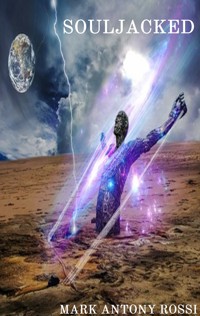 Souljacked - Mark Antony Rossi - E-Book