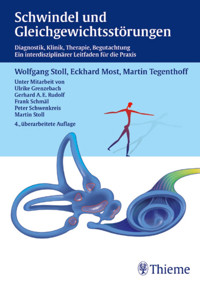 Schwindel und Gleichgewichtsstörungen - Eckhard Most - E-Book