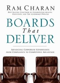 Boards That Deliver - Ram Charan - E-Book