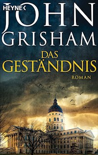 Das Geständnis - John Grisham - E-Book