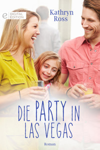 Die Party in Las Vegas - Kathryn Ross - E-Book