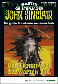 John Sinclair 1027 - Jason Dark - E-Book