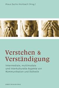 Verstehen und Verständigung - - E-Book