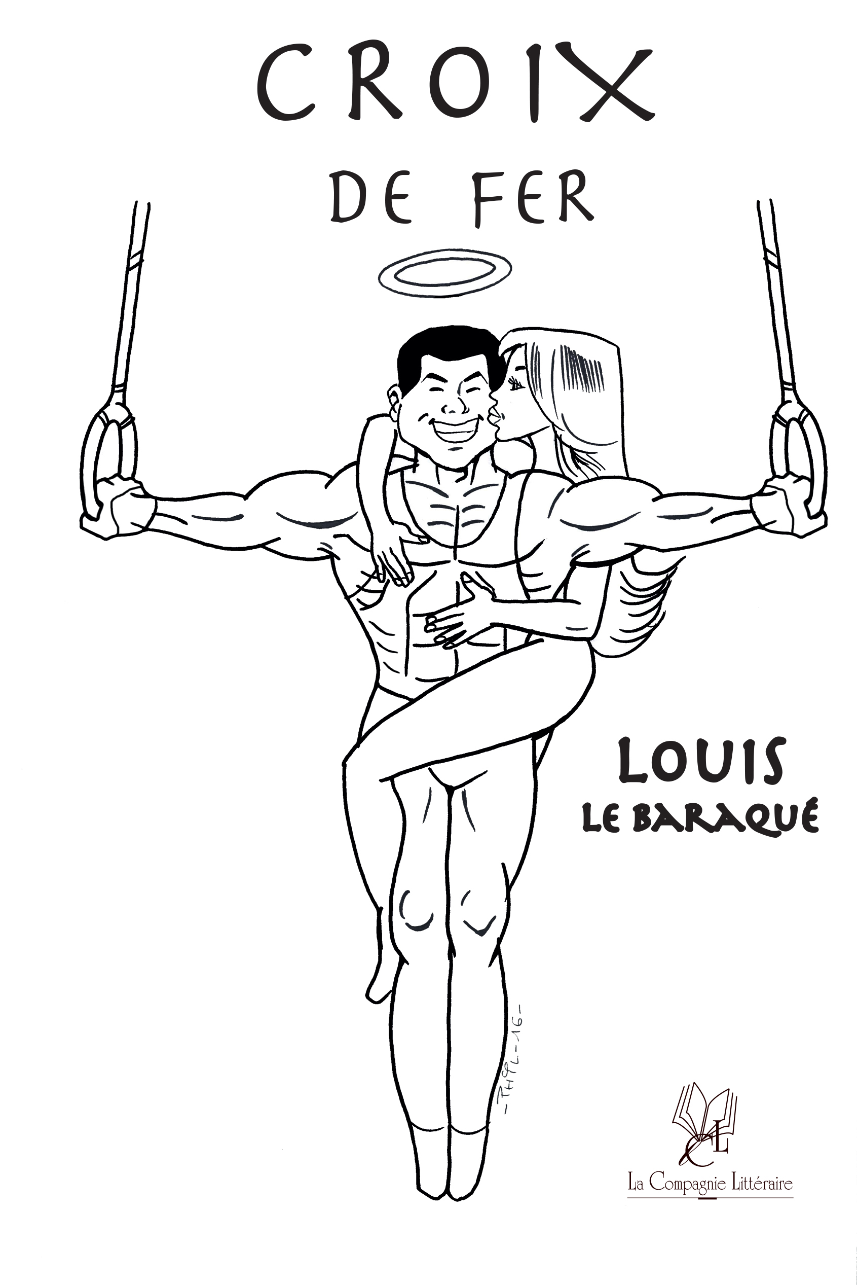 Croix de Fer - Louis le Baraqué - E-Book