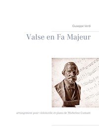 Valse en Fa Majeur - Giuseppe Verdi - E-Book
