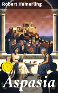 Aspasia - Robert Hamerling - E-Book