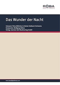 Das Wunder der Nacht - Wolfgang Kähne - E-Book