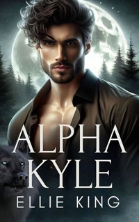 Alpha Kyle - Ellie King - E-Book