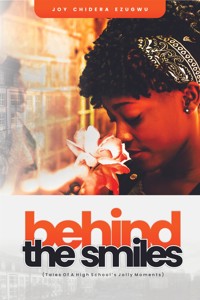 Behind the Smiles - Joy Chidera Ezugwu - E-Book