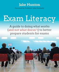 Exam Literacy - Jake Hunton - E-Book