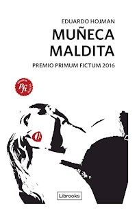 Muñeca maldita - Eduardo Hojman - E-Book