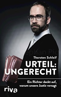 Urteil: ungerecht - Thorsten Schleif - E-Book