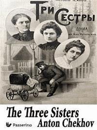 The Three Sisters  - Anton Chekhov - E-Book