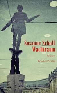 Wachtraum - Susanne Scholl - E-Book