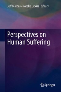 Perspectives on Human Suffering -  - E-Book