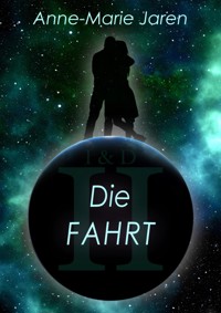 Isadora und Daeren 2 - Anne-Marie Jaren - E-Book