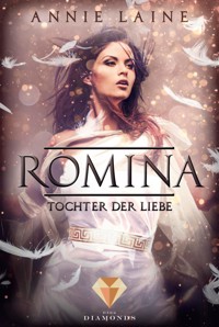 Romina. Tochter der Liebe - Annie Laine - E-Book