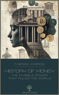 History of money - Fabrizio Ambrogi - E-Book