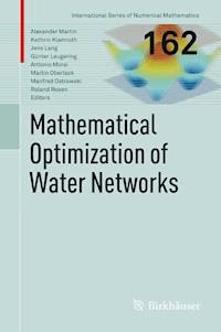 Mathematical Optimization of Water Networks -  - E-Book