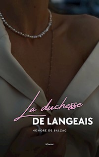 La Duchesse de Langeais - Honoré de Balzac - E-Book