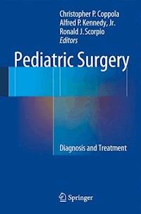 Pediatric Surgery -  - E-Book