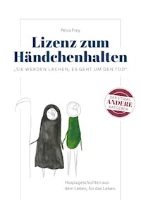 Lizenz zum Händchenhalten - Petra Frey - E-Book