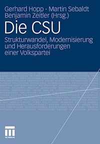 Die CSU -  - E-Book