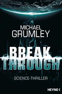 Breakthrough - Michael Grumley - E-Book