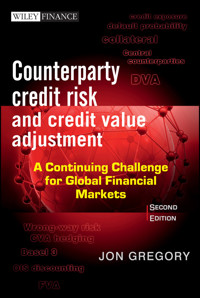 Counterparty Credit Risk and Credit Value Adjustment - Jon Gregory - E-Book