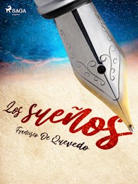 Los sueños - Francisco de Quevedo - E-Book