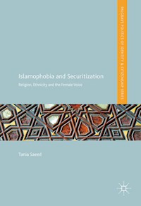 Islamophobia and Securitization - Tania Saeed - E-Book