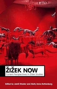 Zizek Now - Jamil Khader - E-Book