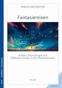Fantasiereisen - Pablo Hagemeyer - E-Book