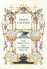 Seis propuestas para el próximo milenio - Italo Calvino - E-Book