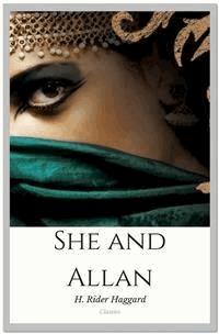 She and Allan - H. Rider Haggard - E-Book