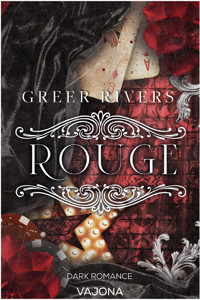 ROUGE: A Dark Retelling - Greer Rivers - E-Book