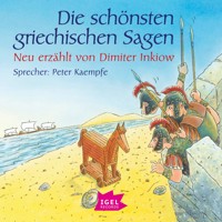 Die schönsten griechischen Sagen - Dimiter Inkiow - Hörbuch
