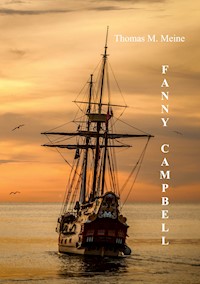 Fanny Campbell - Maturin Murray Ballou - E-Book
