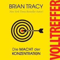 Volltreffer - Brian Tracy - Hörbuch