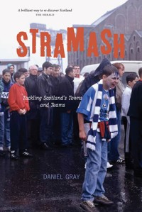 Stramash! - Daniel Gray - E-Book