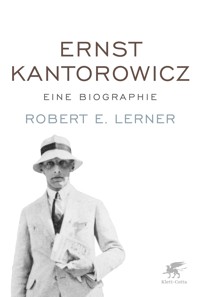 Ernst Kantorowicz - Robert E. Lerner - E-Book