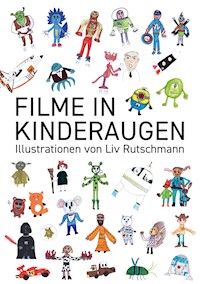 Filme in Kinderaugen - Nicolas Rutschmann - E-Book