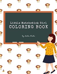 Little Matchstick Girl Coloring Book for Kids Ages 3+ (Printable Version) - Sheba Blake - E-Book