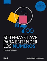 50 temas clave para entender los números - Niamh Nic Daéid - E-Book