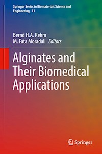 Alginates and Their Biomedical Applications -  - E-Book